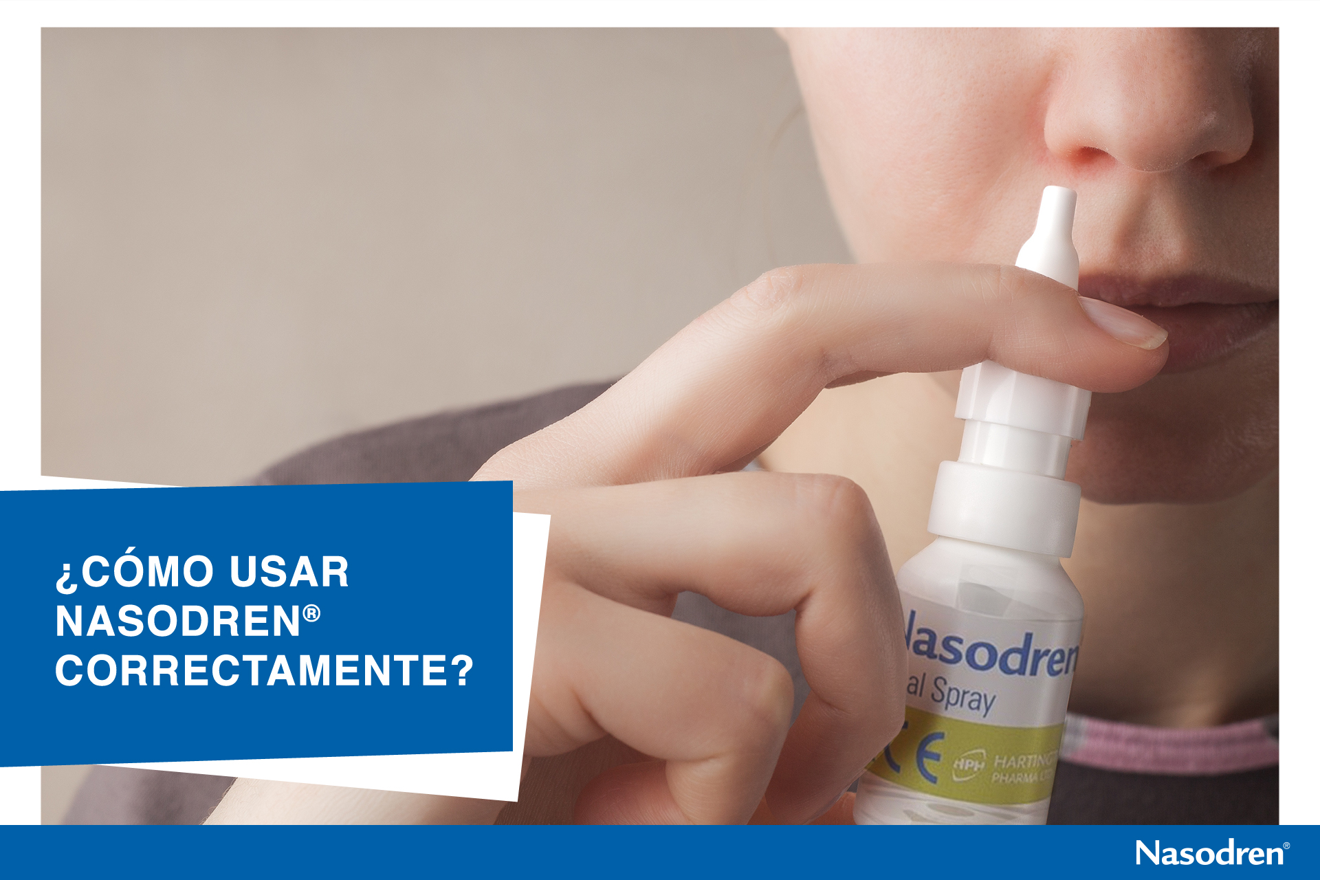 Cómo usar Nasodren Correctamente
