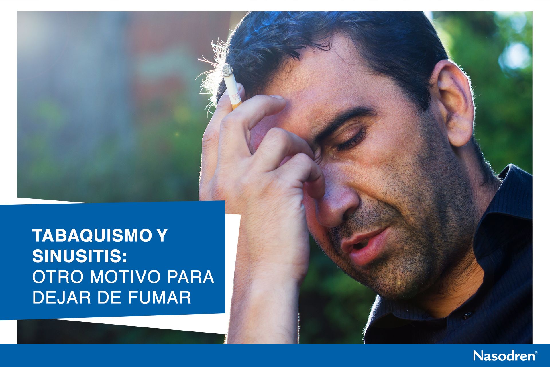 Hombre fumador con sinusitis